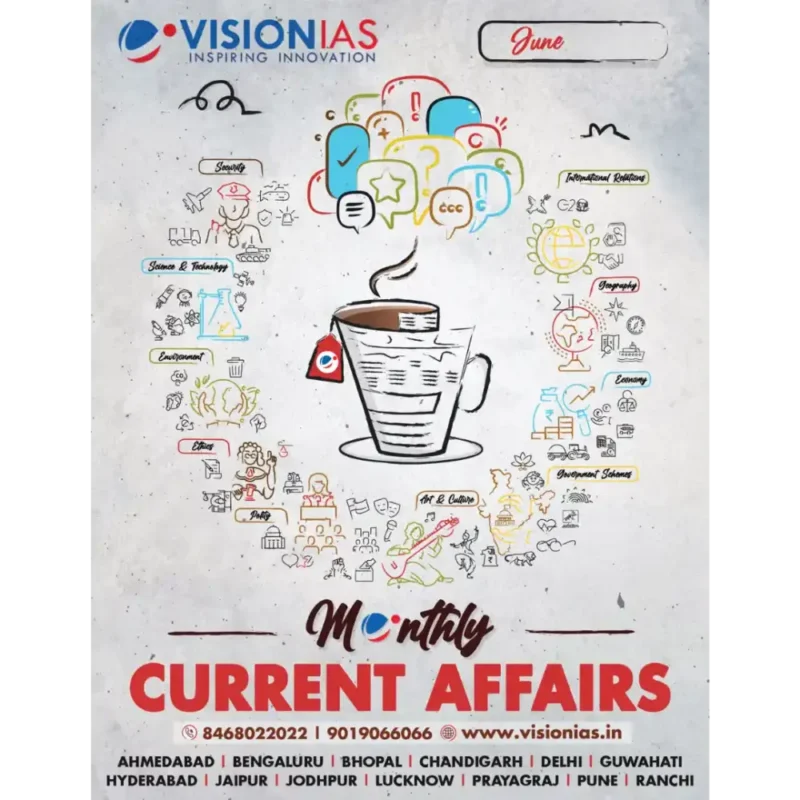 Vision IAS Current Affairs Magazine June 2025 printed booklet