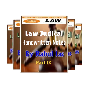 Rahul IAS Judiciary Law Handwritten Notes