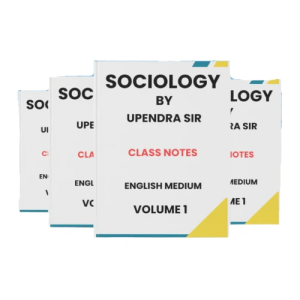 Upendra Sir Sociology Handwritten Notes