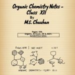M.S. Chauhan Organic Chemistry Notes (Class XII)