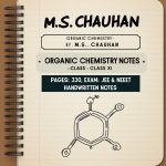 M.S. Chauhan Organic Chemistry Notes (Class XI)