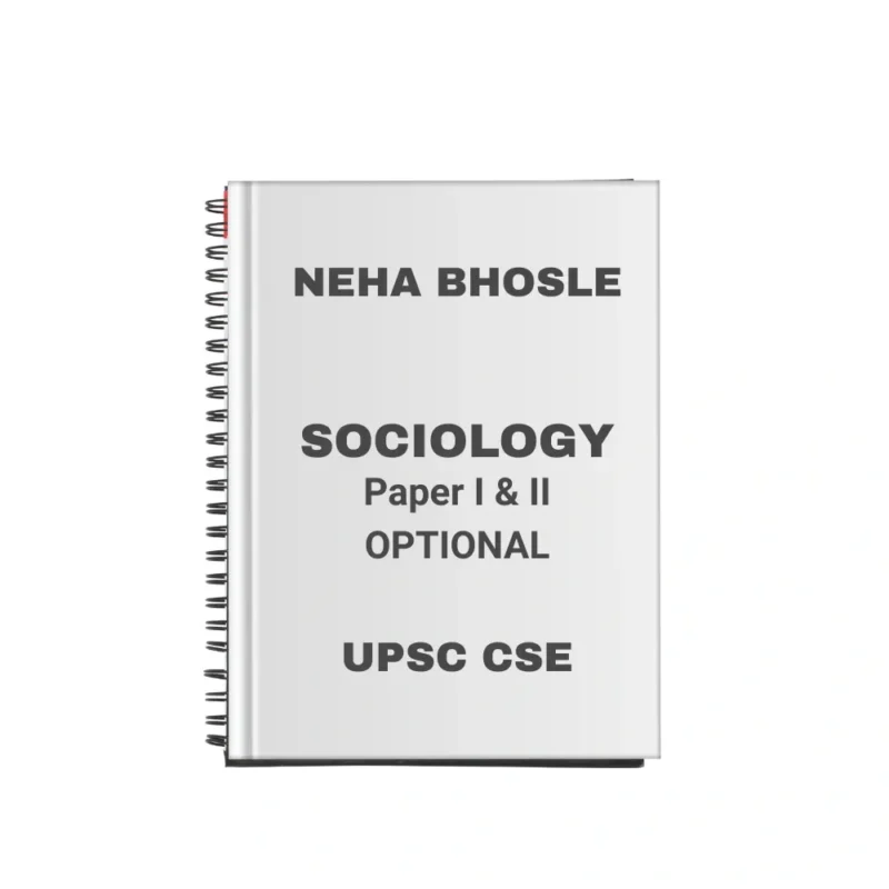 Neha Bhosle Sociology Notes — Neha Bhosle, 2025-26