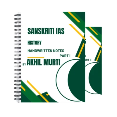 Akhil Murti Handwritten History Booklets By Sanskriti IAS for 2025 | UPSC Optional