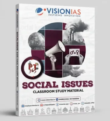 Vision IAS Social Issues PT 365 Yearly Magazine 2025 | English Medium