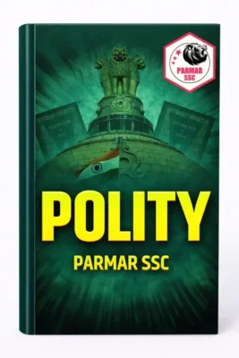 Parmar SSC GK Polity 4.0 Batch Notes 2026-27 | English Medium Edition
