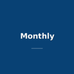 Monthly