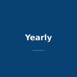 Yearly