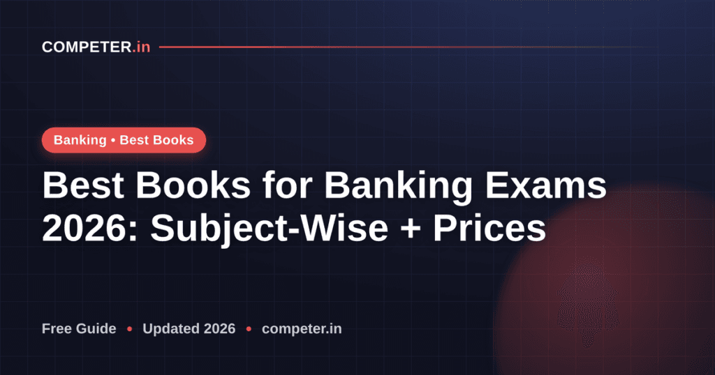 Best Books for Banking Exams 2026: Subject-Wise + Prices