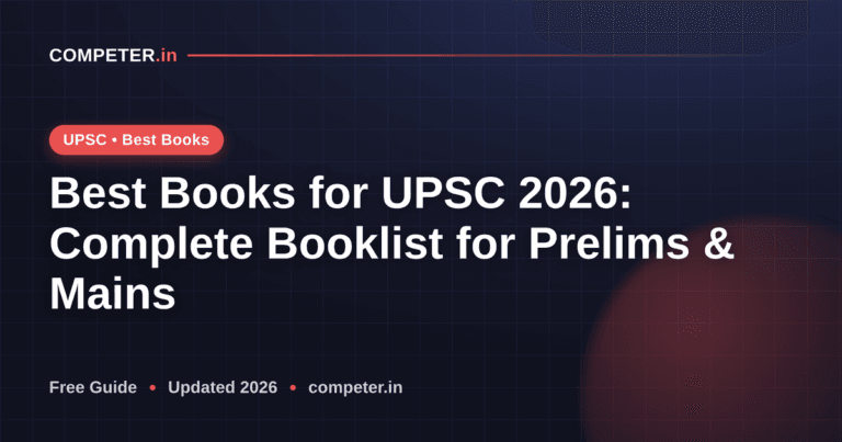 Best Books for UPSC 2026: Complete Booklist for Prelims & Mains