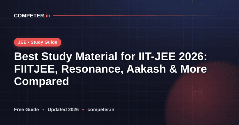 Best Study Material for IIT-JEE 2026: FIITJEE, Resonance, Aakash & More Compared