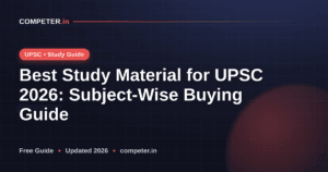 Best Study Material for UPSC 2026: Subject-Wise Buying Guide