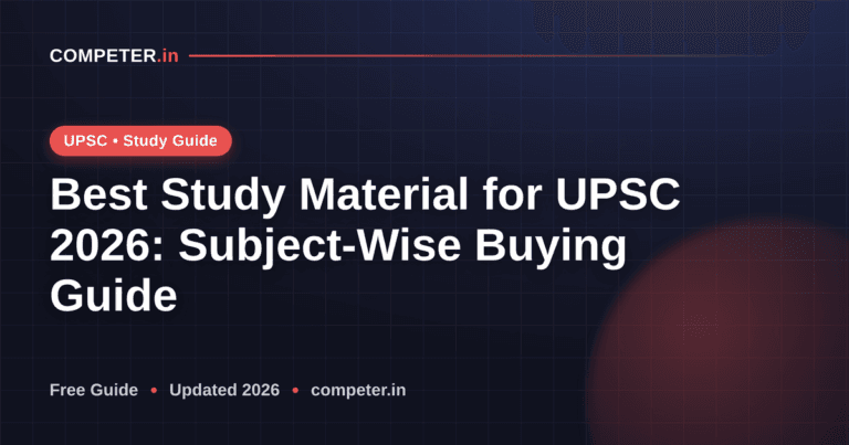 Best Study Material for UPSC 2026: Subject-Wise Buying Guide