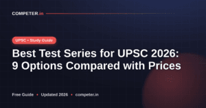 Best Test Series for UPSC 2026: 9 Options Compared with Prices