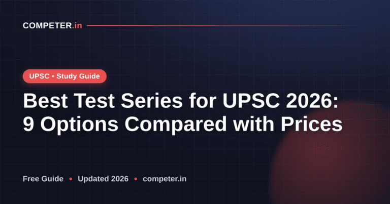 Best Test Series for UPSC 2026: 9 Options Compared with Prices
