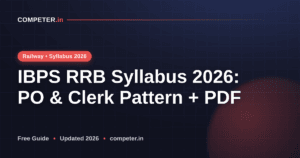 IBPS RRB Syllabus 2026: PO & Clerk Pattern + PDF