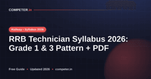 RRB Technician Syllabus 2026: Grade 1 & 3 Pattern + PDF