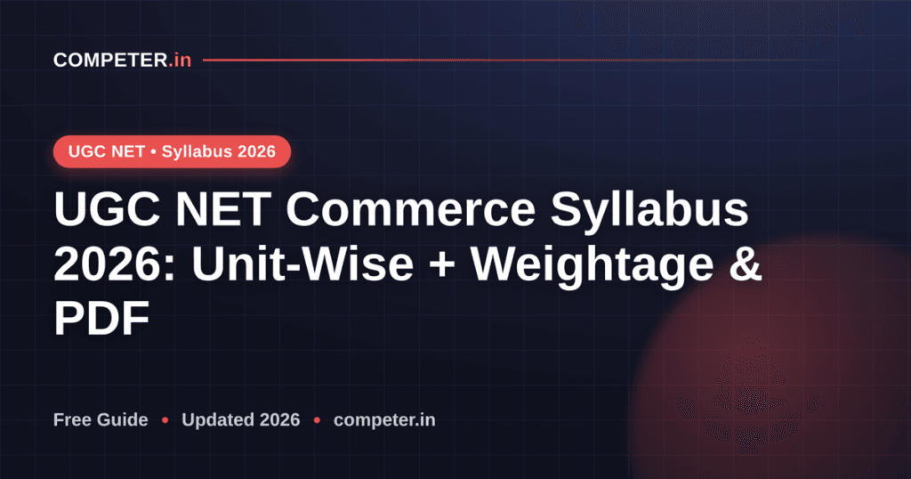 UGC NET Commerce Syllabus 2026: Unit-Wise + Weightage & PDF