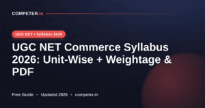 UGC NET Commerce Syllabus 2026: Unit-Wise + Weightage & PDF
