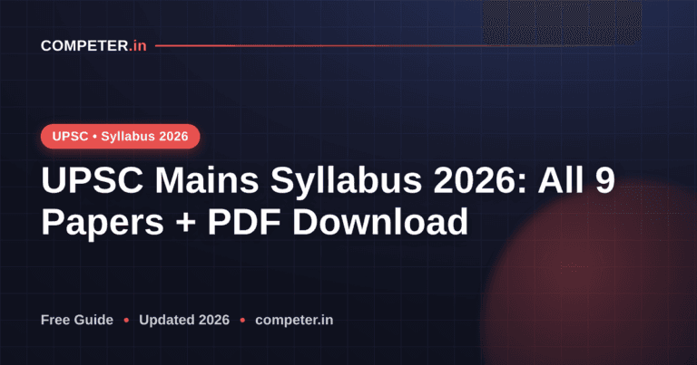 UPSC Mains Syllabus 2026: All 9 Papers + PDF Download