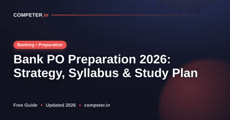 Bank PO Preparation 2026: Strategy, Syllabus & Study Plan