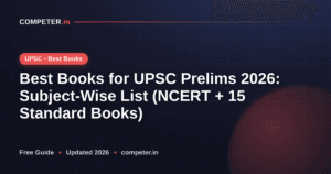 Best Books for UPSC Prelims 2026: Subject-Wise List (NCERT + 15 Standard Books)