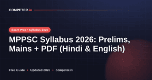 MPPSC Syllabus 2026: Prelims, Mains + PDF (Hindi & English)