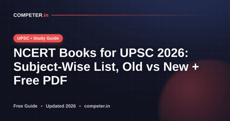 NCERT Books for UPSC 2026: Subject-Wise List, Old vs New + Free PDF