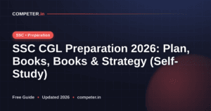 SSC CGL Preparation 2026: Plan, Books, Books & Strategy (Self-Study)