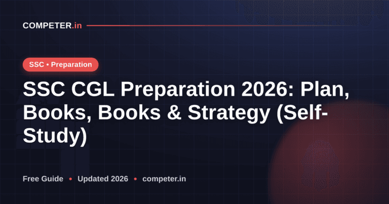 SSC CGL Preparation 2026: Plan, Books, Books & Strategy (Self-Study)
