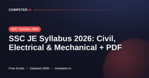 SSC JE Syllabus 2026: Civil, Electrical & Mechanical + PDF