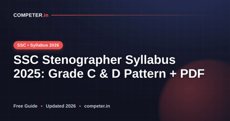 SSC Stenographer Syllabus 2025: Grade C & D Pattern + PDF