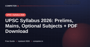UPSC Syllabus 2026: Prelims, Mains, Optional Subjects + PDF Download