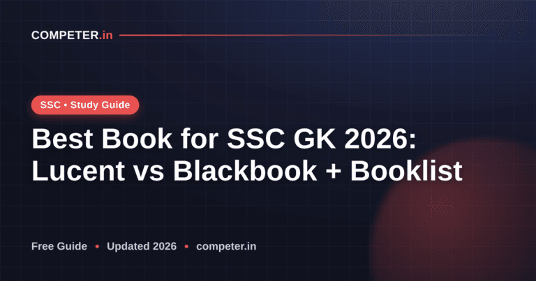 Best Book for SSC GK 2026: Lucent vs Blackbook + Booklist
