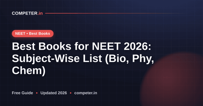 Best Books for NEET 2026: Subject-Wise List (Bio, Phy, Chem)