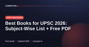 Best Books for UPSC 2026: Subject-Wise List + Free PDF