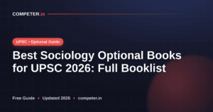 Best Sociology Optional Books for UPSC 2026: Full Booklist