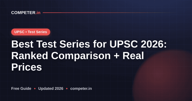 Best Test Series for UPSC 2026: Ranked Comparison + Real Prices