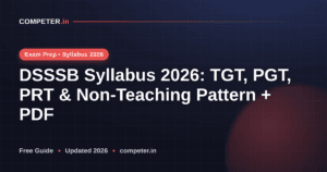DSSSB Syllabus 2026: TGT, PGT, PRT & Non-Teaching Pattern + PDF