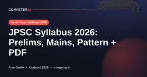 JPSC Syllabus 2026: Prelims, Mains, Pattern + PDF