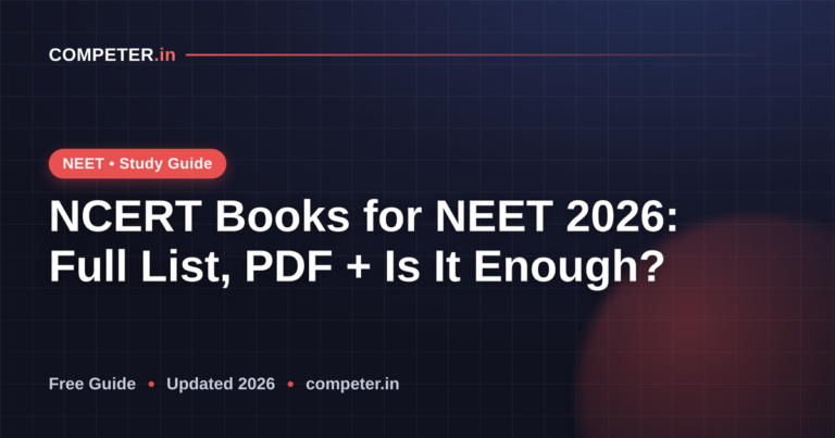 NCERT Books for NEET 2026: Full List, PDF + Is It Enough?