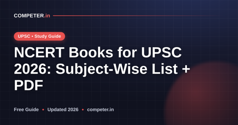 NCERT Books for UPSC 2026: Subject-Wise List + PDF