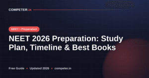 NEET 2026 Preparation: Study Plan, Timeline & Best Books
