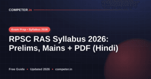 RPSC RAS Syllabus 2026: Prelims, Mains + PDF (Hindi)
