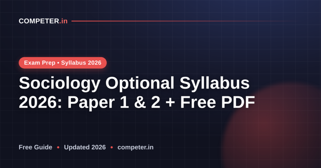 Sociology Optional Syllabus 2026: Paper 1 & 2 + Free PDF