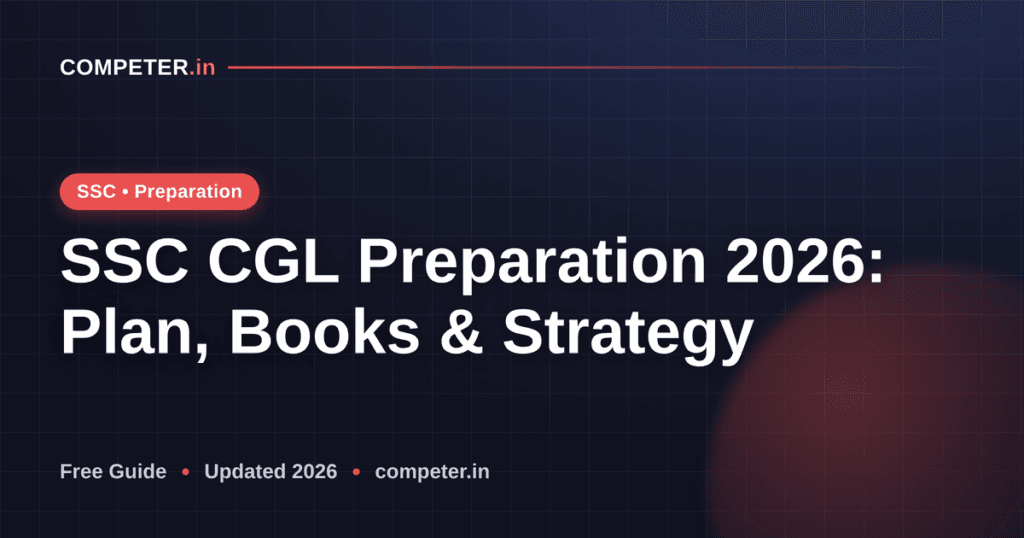SSC CGL Preparation 2026: Plan, Books & Strategy