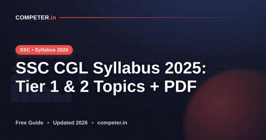 SSC CGL Syllabus 2025: Tier 1 & 2 Topics + PDF