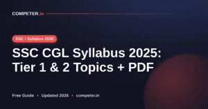SSC CGL Syllabus 2025: Tier 1 & 2 Topics + PDF