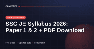 SSC JE Syllabus 2026: Paper 1 & 2 + PDF Download