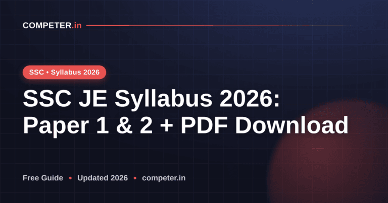 SSC JE Syllabus 2026: Paper 1 & 2 + PDF Download