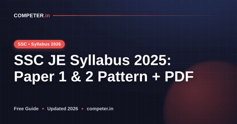SSC JE Syllabus 2025: Paper 1 & 2 Pattern + PDF